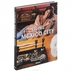  - Living Mexico City