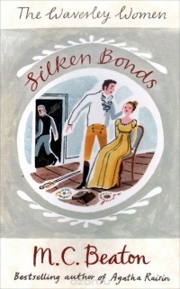 M. C. Beaton  - Silken Bonds