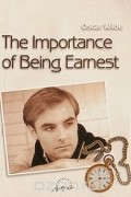 The Importance of Being Earnest