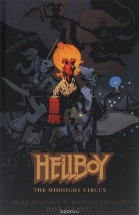  - Hellboy: The Midnight Circus