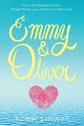 Робин Бенуэй - Emmy &amp; Oliver