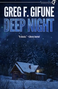 Greg F. Gifune - Deep Night
