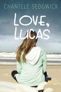 Chantele Sedgwick - Love, Lucas