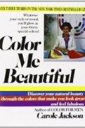 Carole Jackson - Color me beautiful