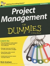 Nick Graham - Project Management for Dummies