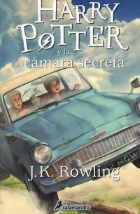 J. K. Rowling - Harry Potter y la cámara secreta