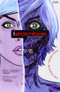 iZombie Vol. 1: Dead to the World
