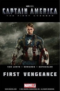  - Captain America: The First Avenger #2: First Vengeance