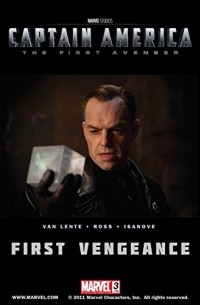 Captain America: The First Avenger #3: First Vengeance