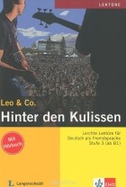  - Leo &amp; Co.: Hinter den Kulissen: Stufe3 (+ CD)