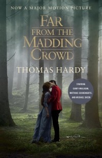 Thomas Hardy - Far from the Madding Crowd