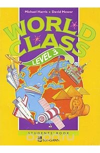  - World Class: Level 3: Students' Book