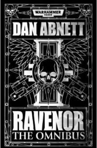 Dan Abnett - Ravenor: The Omnibus