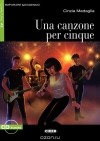 Cinzia Medaglia - Una canzone per cinque (+ CD)