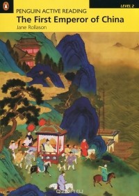 Jane Rollason - First Emperor of China: Level 2 (+ CD-ROM)