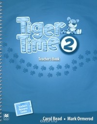  - Tiger Time 2: Teacher's Book