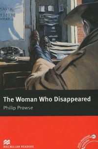 Philip Prowse - The Woman Who Disappeared: Level 5