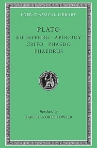 Plato - Euthyphro. Apology. Crito. Phaedo. Phaedrus