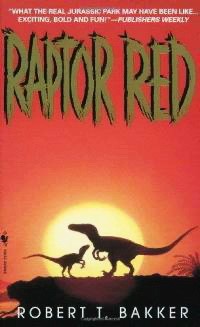 Robert T. Bakker - Raptor Red