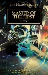 Gav Thorpe - Master of the First