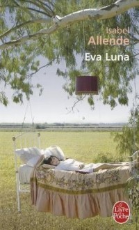 Isabel Allende - Eva Luna