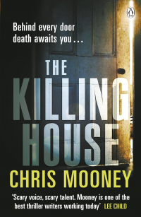 Chris Mooney - The Killing House