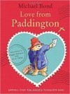 Michael Bond - Love from Paddington