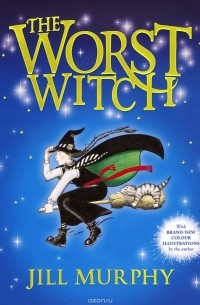 Jill Murphy - The Worst Witch
