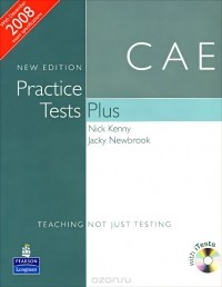  - CAE: Practice Tests Plus (+ 2 CD-ROM)