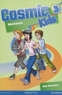 Rob Nicholas - Cosmic Kids 3: Workbook