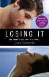 Cora Carmack - Losing It