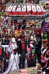 Deadpool: Volume 5: The Wedding of Deadpool