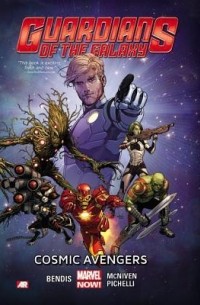Guardians of the Galaxy: Volume 1: Cosmic Avengers