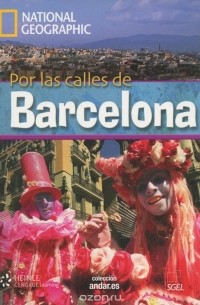  - Por las calles de Barcelona: Level B2 (+ DVD)