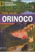  - Vida en el Orinoco: Level A2 (+ DVD)