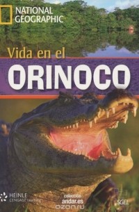  - Vida en el Orinoco: Level A2 (+ DVD)