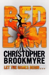 Christopher Brookmyre - Bedlam