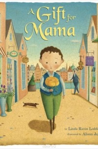 Linda Ravin Lodding - A Gift for Mama