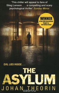 Юхан Теорин - The Asylum
