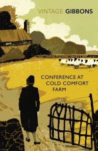 Stella Gibbons - Conference at Cold Comfort Farm