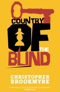 Christopher Brookmyre - Country Of The Blind