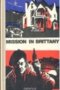 Mission in Brittany