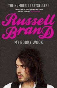 Russell Brand - My Booky Wook