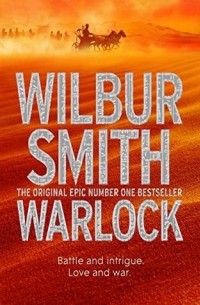 Wilbur Smith - Warlock