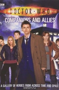 Стив Трайб - Doctor Who: Companions and Allies