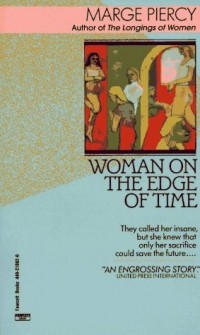 Мардж Пирси - Woman on the Edge of Time