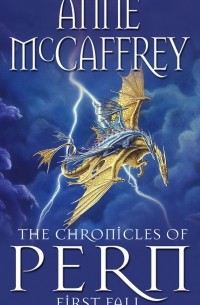 The Chronicles of Pern: First Fall