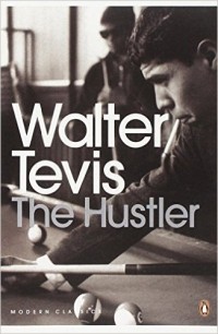 Walter Tevis - The Hustler