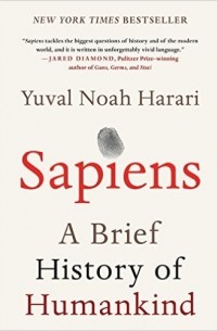 Yuval Noah Harari - Sapiens: A Brief History of Humankind