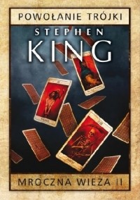 Stephen King - Powołanie trójki